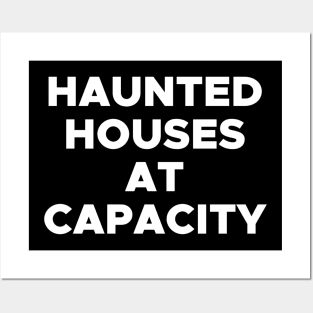 Houses at Capacity Posters and Art